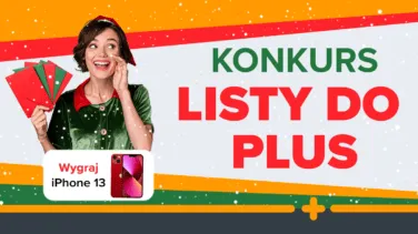 Uśmiechnięta kobieta w świątecznym stroju trzymająca kolorowe koperty, obok napis „Konkurs Listy do Plus” z szansą na wygranie iPhone’a 13